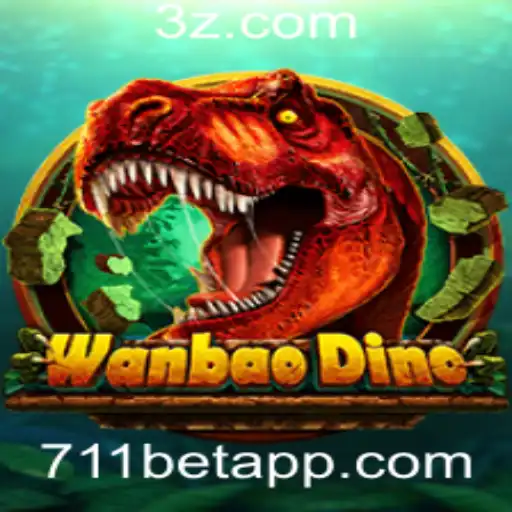 Descubra o Mundo Empolgante de WanBaoDino e 711bet